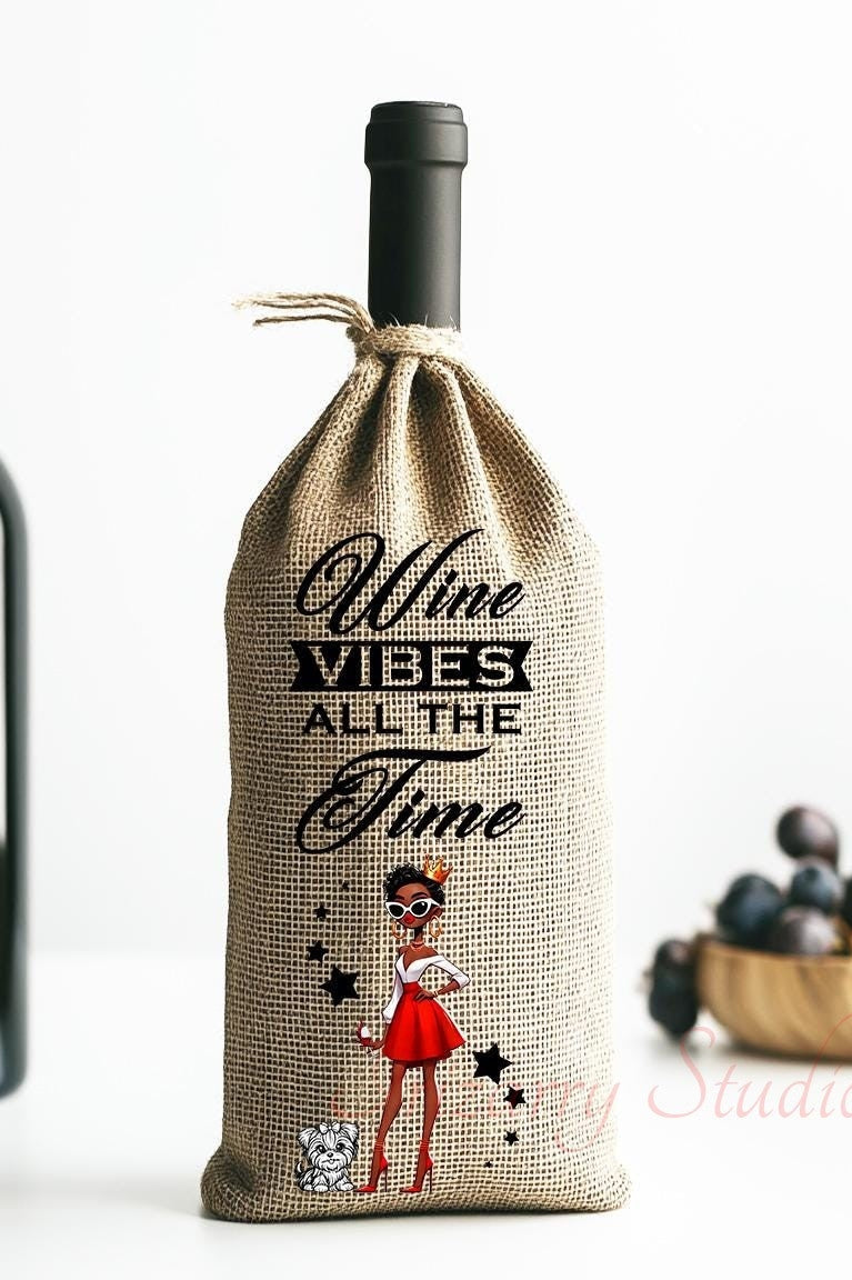 Wine Vibes All The Time PNG | Black Girl Wine Lover Design | Funny Wine Quote Sublimation File for Shirts, Tumblers & Gifts | Digital Download