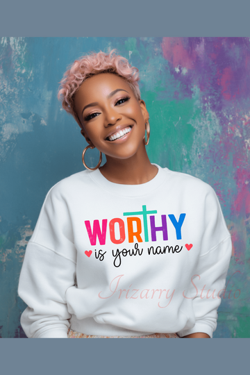 Worthy Is Your Name Rainbow PNG | Bright Christian Cross Design | Sublimation & DTF Shirt Art | Instant Digital Download PNG